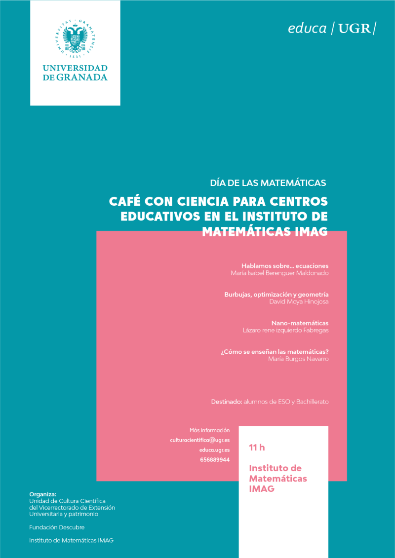 Celebración del día internacional de las Matemáticas en el IMAG Celebración del día internacional de las Matemáticas en el IMAG
